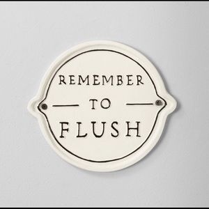 HEARTH AND HAND Magnolia Remember to Flush Sign